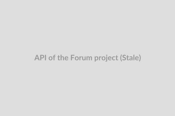 API of the Forum project (Stale)